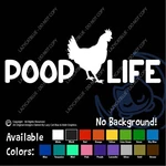 Poop Life Chicken Decal Sticker Rooster Hen Coop Layer Barn Country Farm New. Price: $5.22.