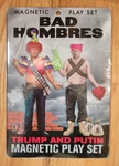 Trump & Putin Bad Hombres Magnetic Play Set New Package. Price: $19.50.
