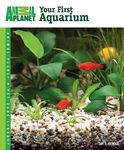Your First Aquarium (animal Planet Pet Care Library) By Jay F. Hemdal Excellent Very. Price: $18.49.