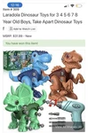 Laradola Take Apart Dinosaur Toy Set W/ Electric Drill, Ages 3-8 New. Price: $27.00.